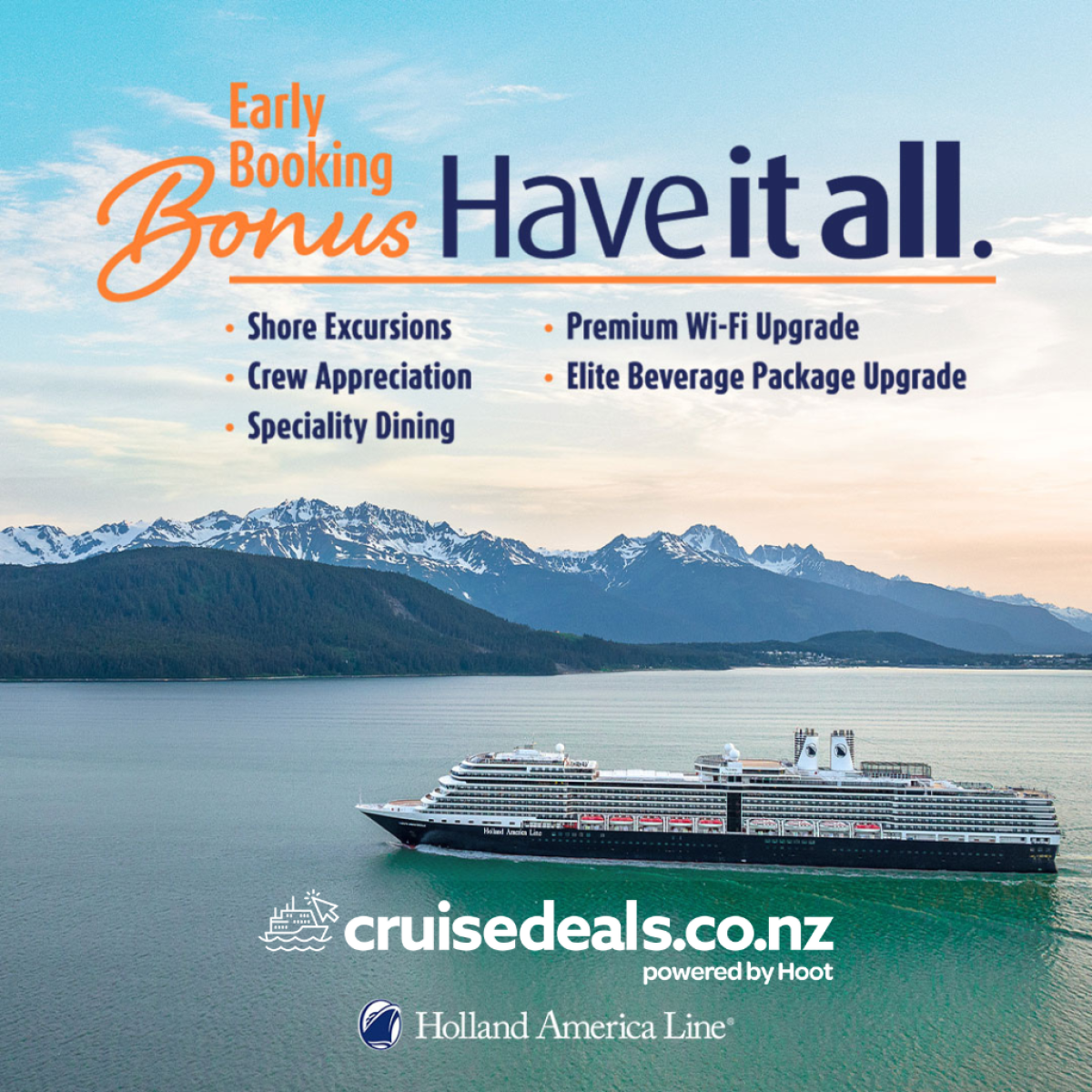 Holland America Have it All Early Booking Bonus