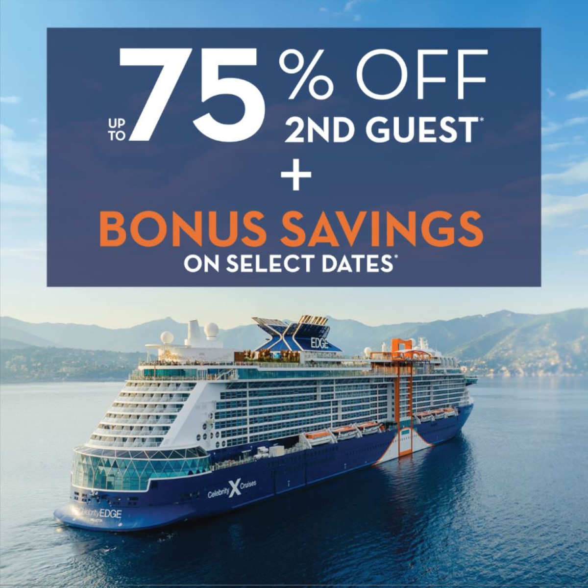 Celebrity Cruises Save up to 75% Off 2nd Guest + Bonus Savings