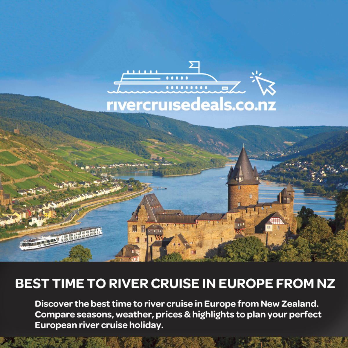 What is the best time to River Cruise in Europe from NZ