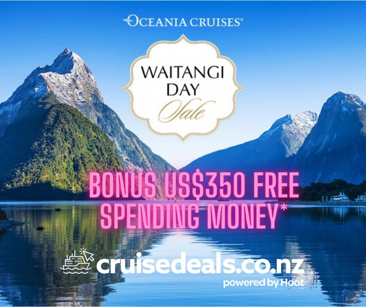 Oceania Cruises Waitangi Day Cruise Sale