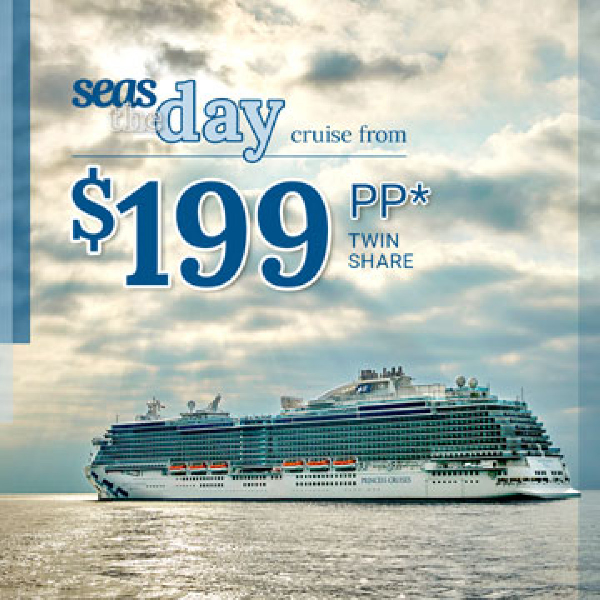 Princess Cruises Seas the Day Cruise Sale